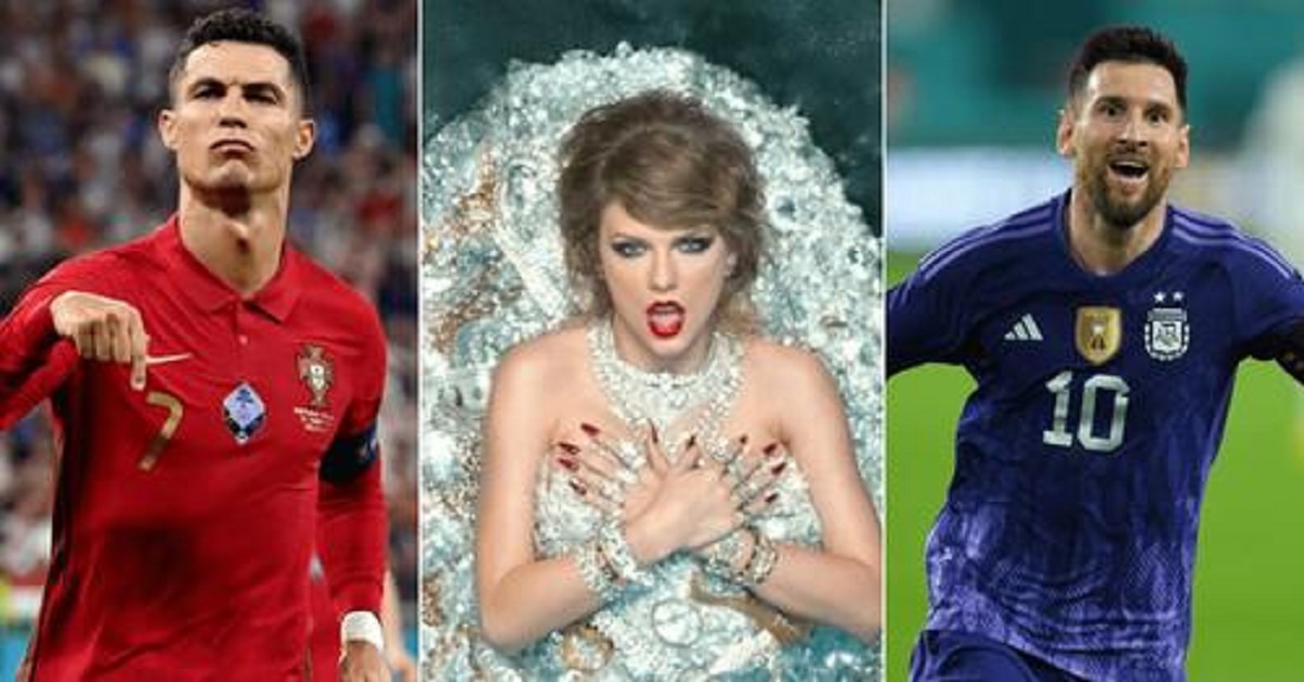 Taylor Swift is richer more than Ronaldo and Messi combined?